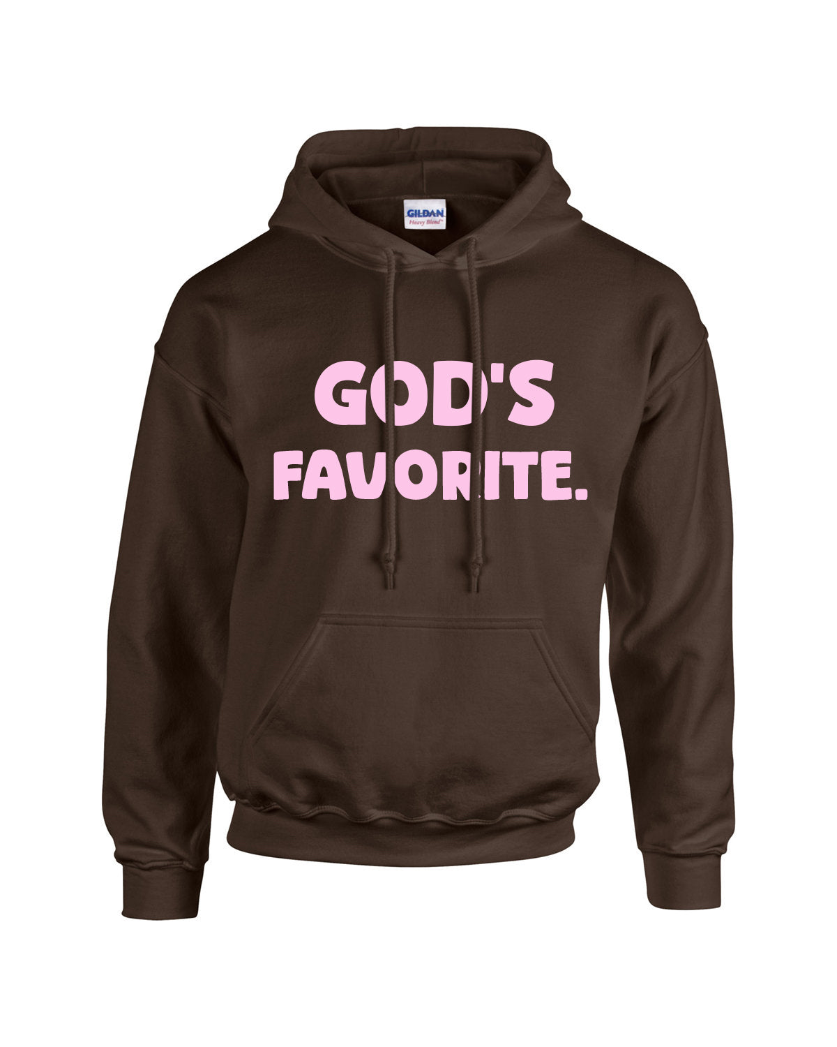 Gods Favorite Hoodie